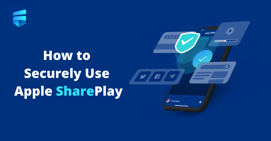 How to Securely Use Apple SharePlay